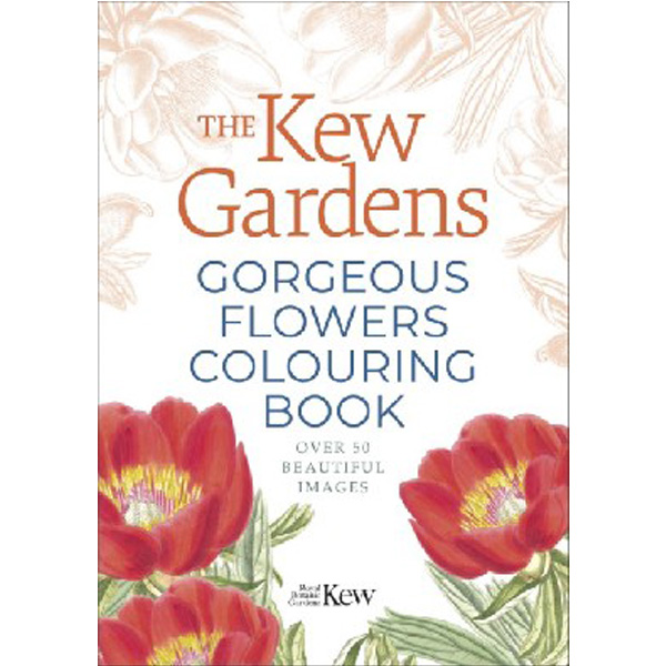 

Kew Gardens Gorgeous Flowers Colouring Book / Rbg