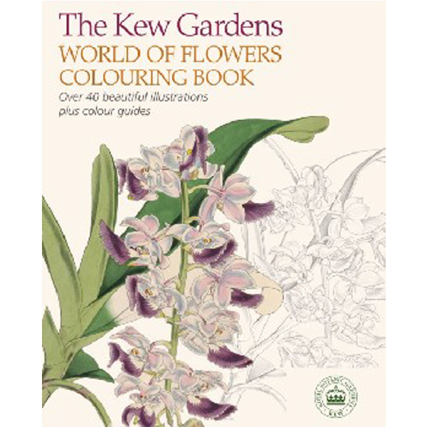 

Kew Gardens World of Flowers Colouring Book / Rbg Kew