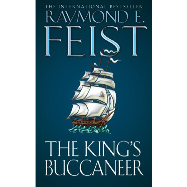 

King’s Buccaneer, The / Raymond E. Feist