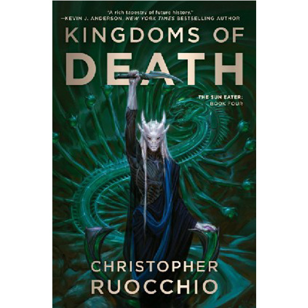 

Kingdoms of Death / Ruocchio, Christopher