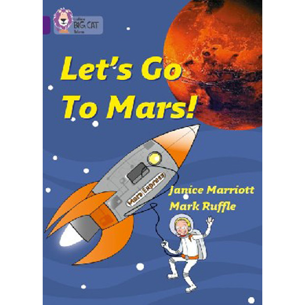 

Let's Go to Mars / Marriott Janice