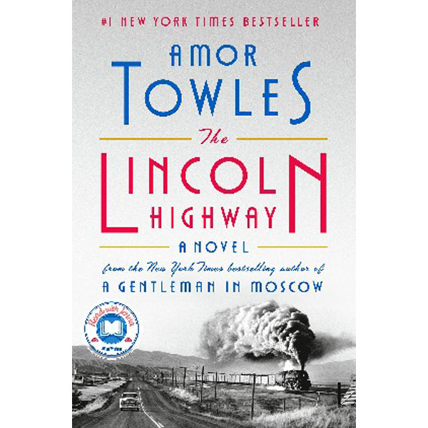 

Lincoln Highway / Towles, Amor