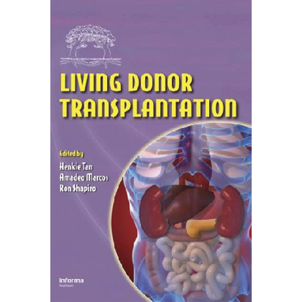 

Living Donor Organ Transplantation / Tan Henkie P