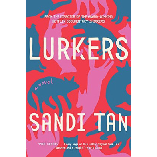 

Lurkers / Tan, Sandi