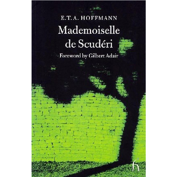 

Mademoiselle de scuderi / Hoffmann, E.t.a.