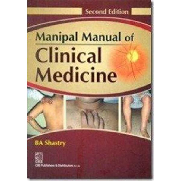 

Manipal manual of clinical medicine / Shastry B. A.