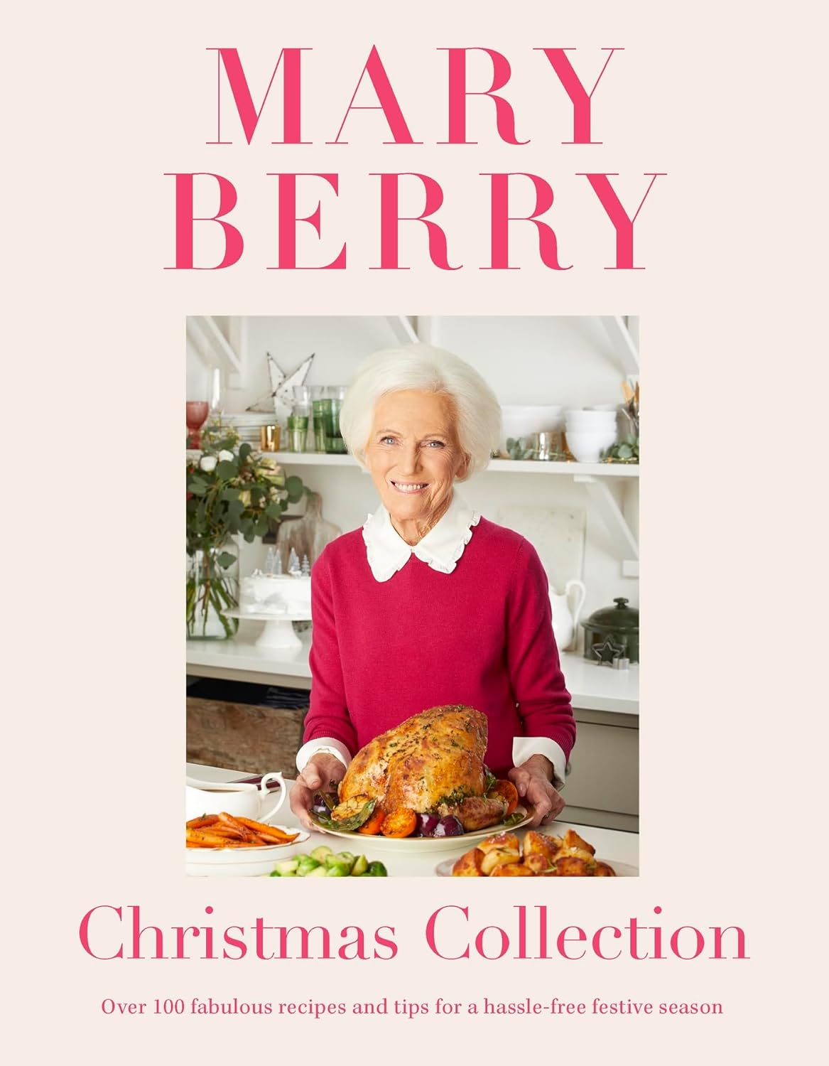 

Mary Berry's Christmas Collection / Berry, Mary