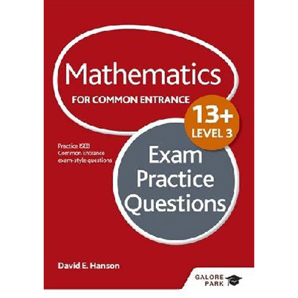 

Mathematics Level 3 for Common Entrance at 13+ Exam Practice / Hanson David