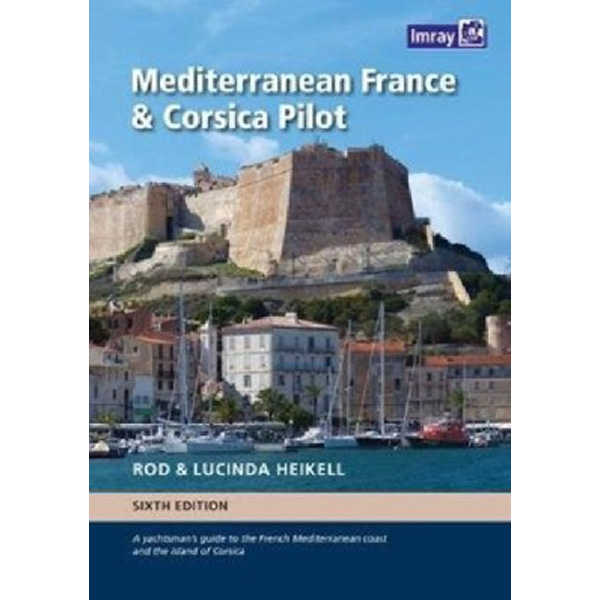 

Mediterranean france and corsica pilot / Heikell, Rod