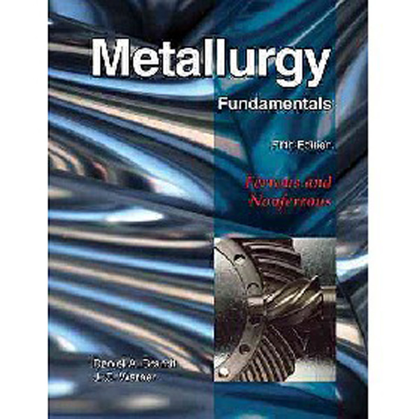 

Metallurgy Fundamentals / Brandt Daniel A.