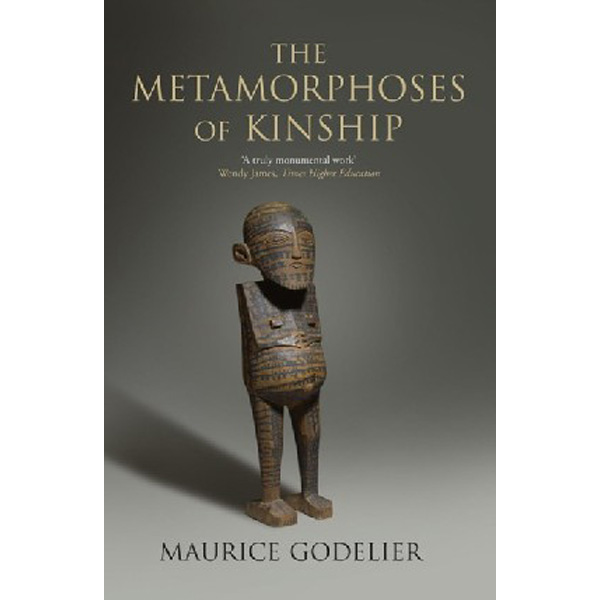 

Metamorphoses of Kinship / Godelier Maurice