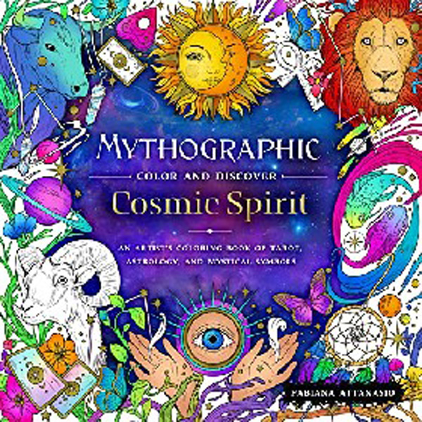 

Mythographic Color and Discover: Cosmic Spirit: An Artist's Coloring Book of Tar...