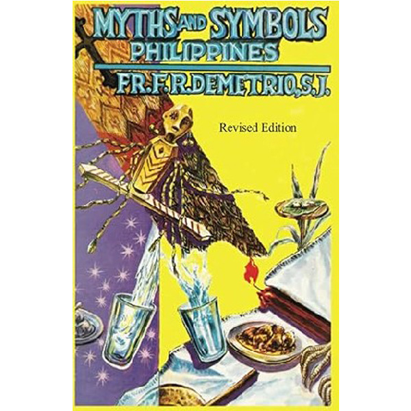 

Myths & Symbols, Philippines / Demetrio S. J. Francisco