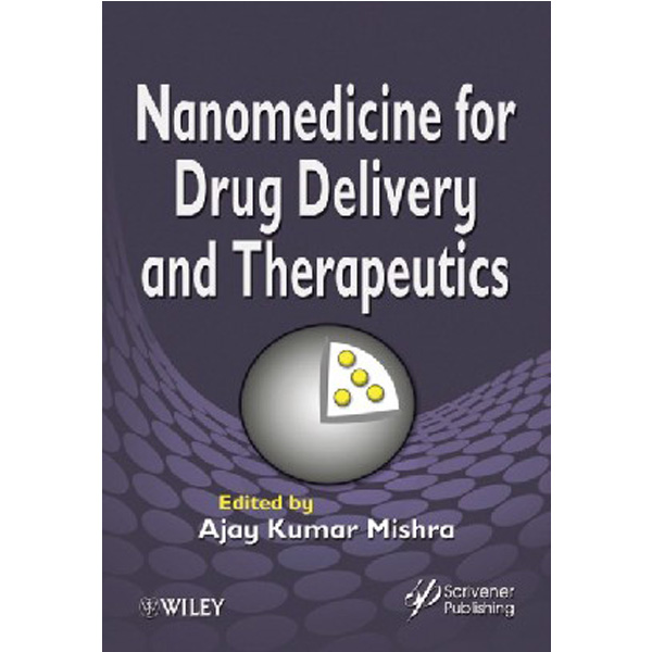 

Nanomedicine for Drug Delivery and Therapeutics / Mishra