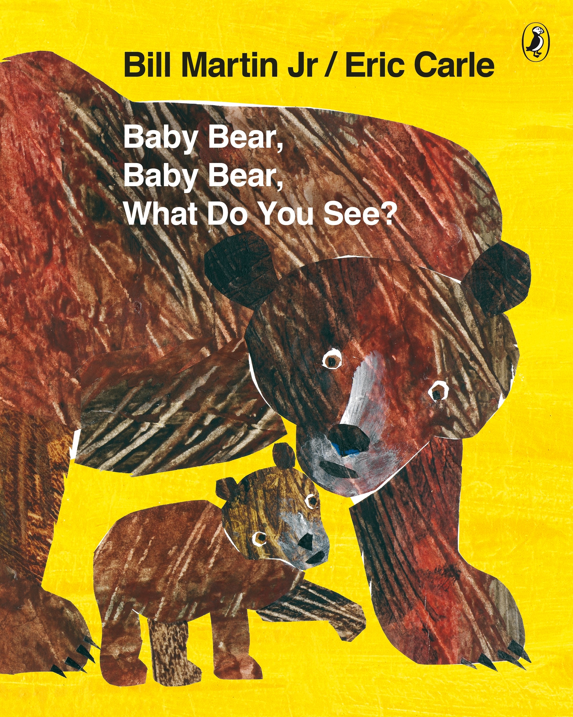

Baby Bear, Baby Bear, What do you See