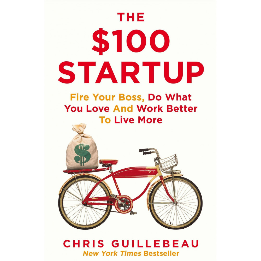 

The $100 Startup