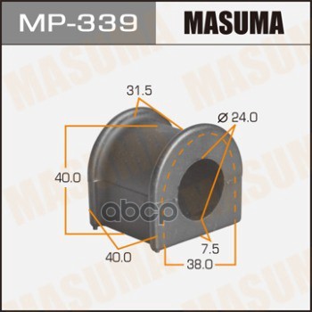 

Втулка Стабилизатора (Упаковка 2 Шт, Цена За 1 Шт) Masuma MP-339