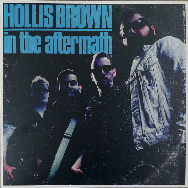 Hollis Brown In The Aftermath (LP)