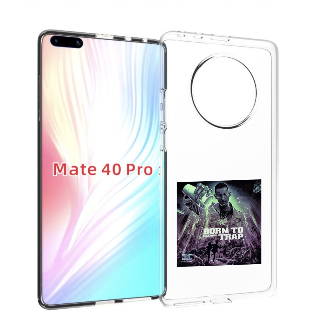 

Чехол MyPads Born to Trap Kizaru для Huawei Mate 40 Pro (NOH-NX9), Прозрачный, Tocco