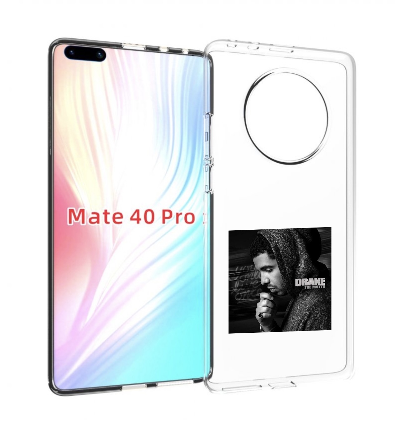 

Чехол MyPads Drake - The Motto для Huawei Mate 40 Pro (NOH-NX9), Прозрачный, Tocco