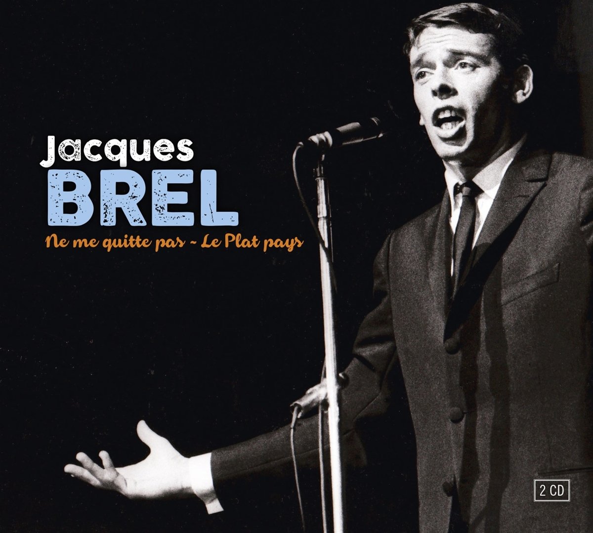 

Brel Jacques Ne Me Quitte Pas (2CD)
