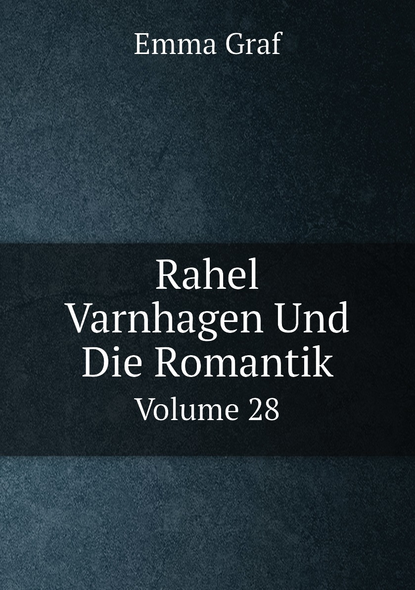 

Rahel Varnhagen Und Die Romantik