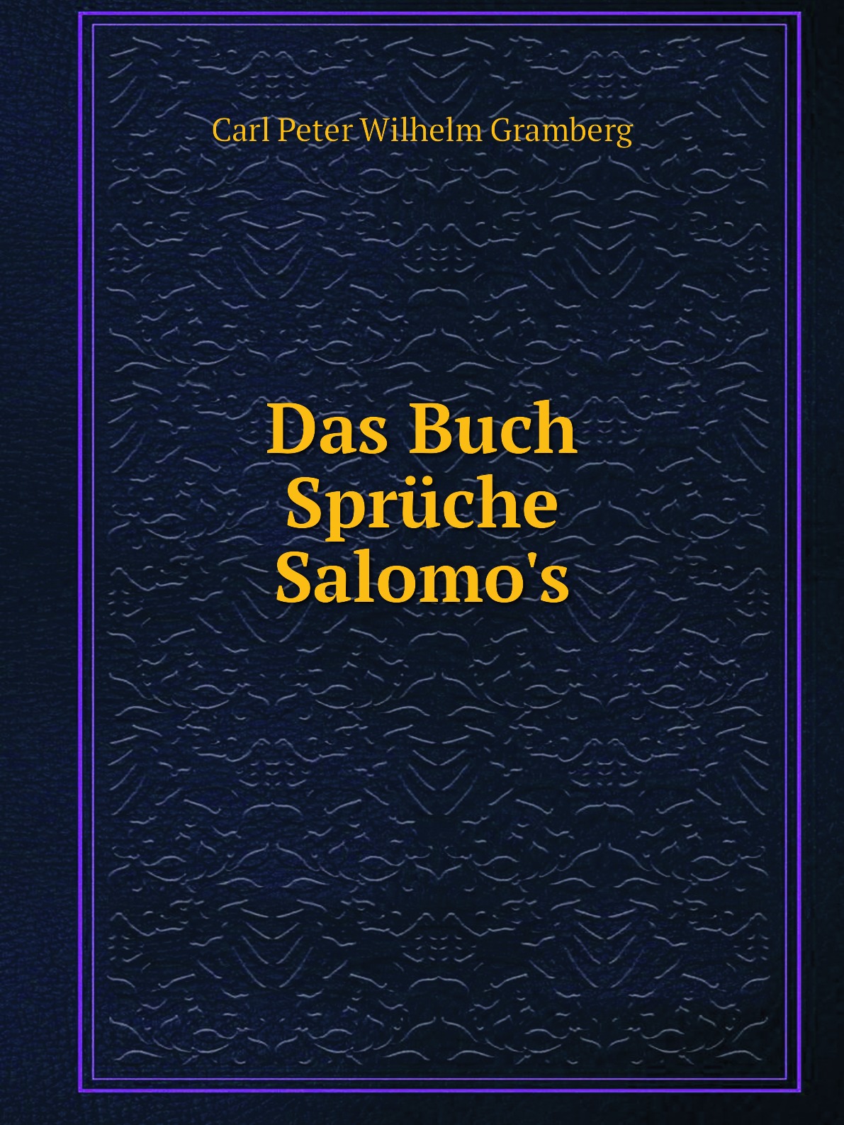 

Das Buch Spruche Salomo's