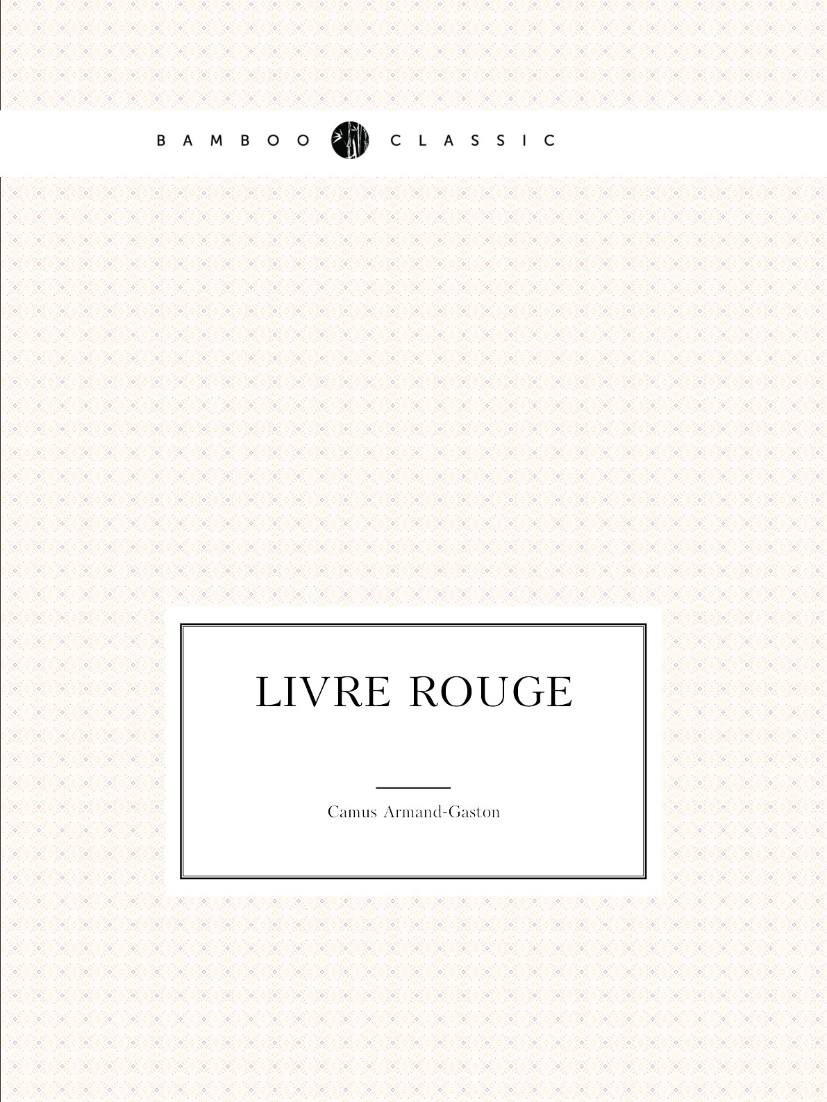 

Livre Rouge