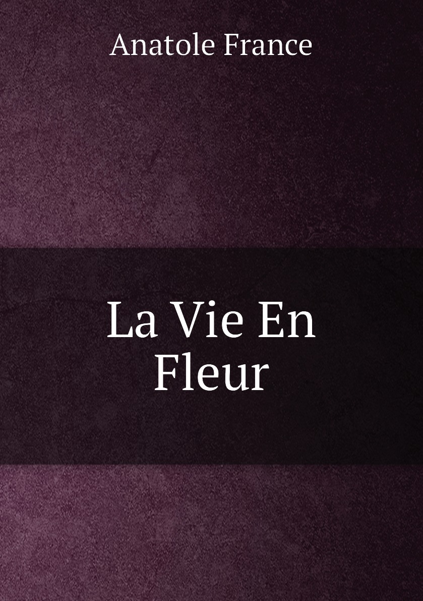 

La Vie En Fleur