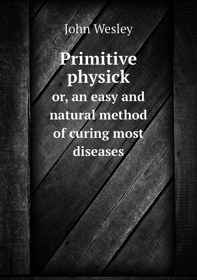 

Primitive physick