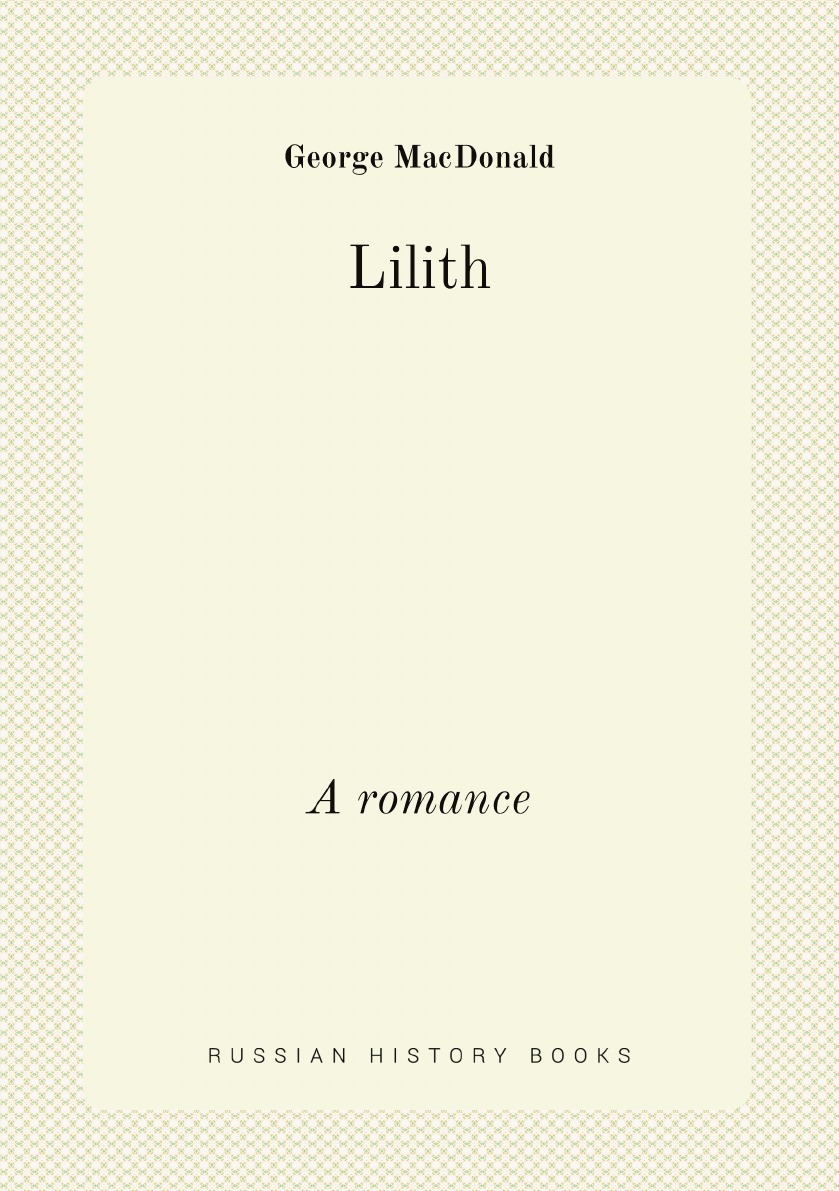 

Lilith. A romance