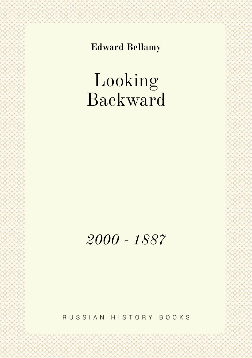 

Looking Backward