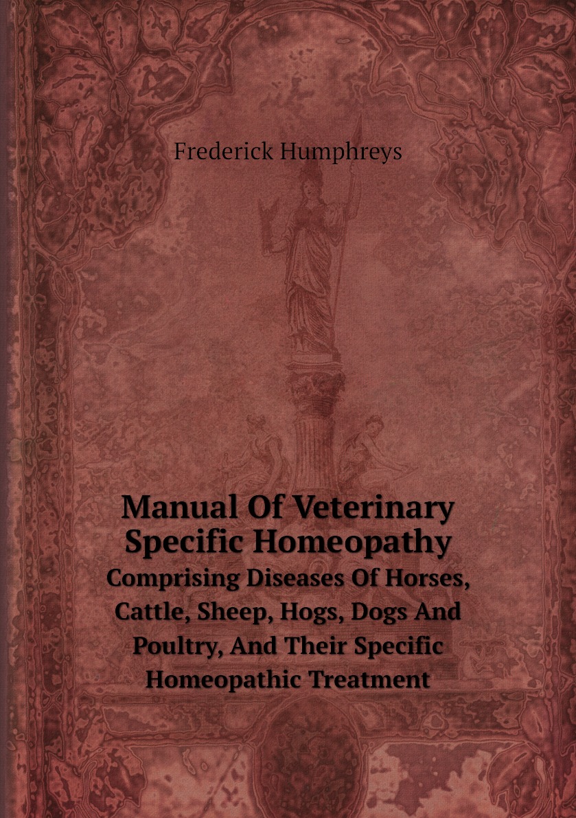 

Manual Of Veterinary Specific Homeopathy