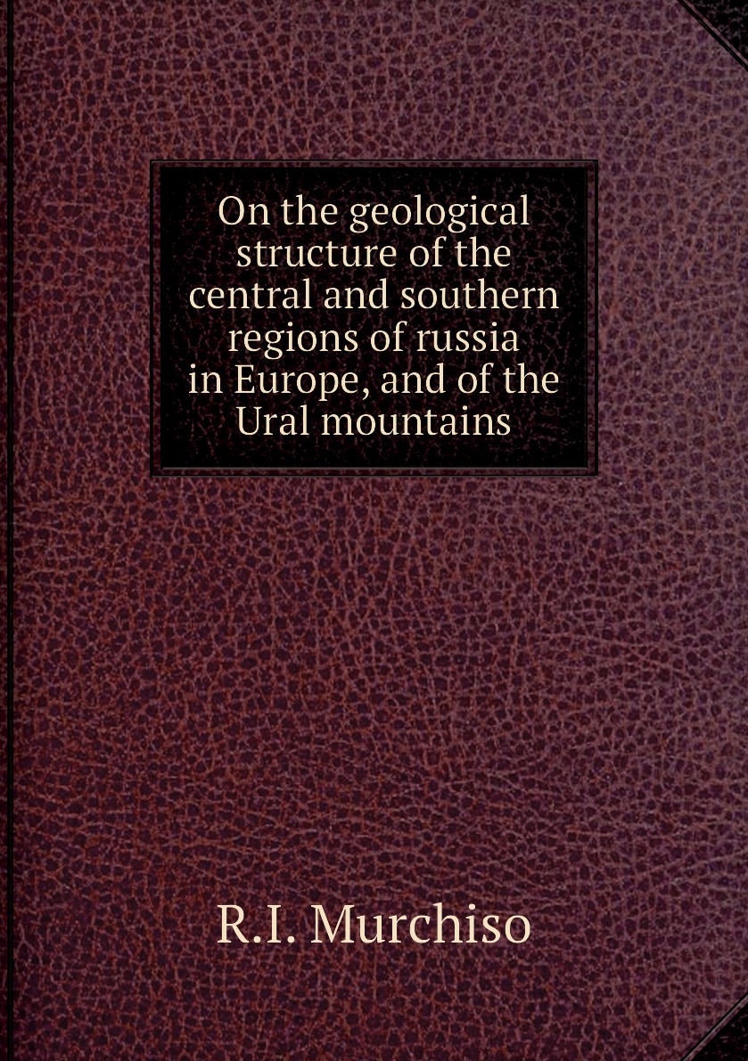 

On the geological structure of the central and southern regions of russia in Europe