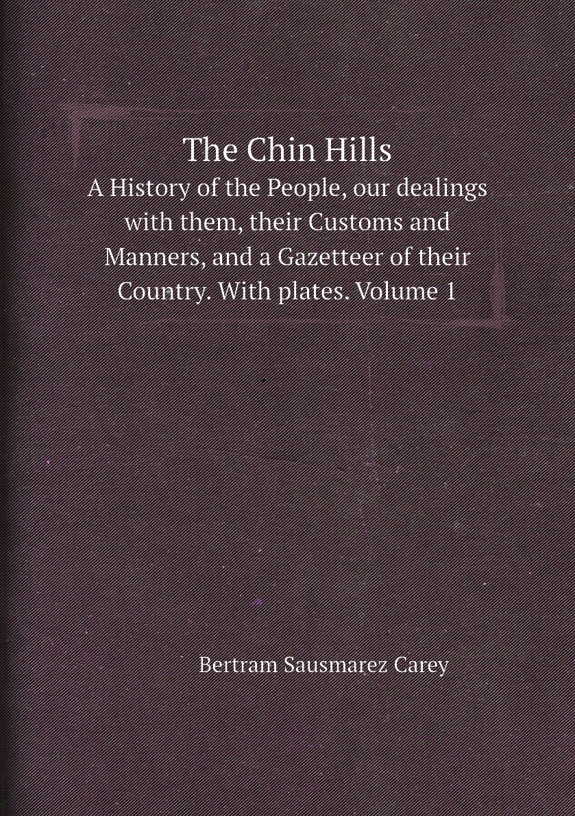 

The Chin Hills