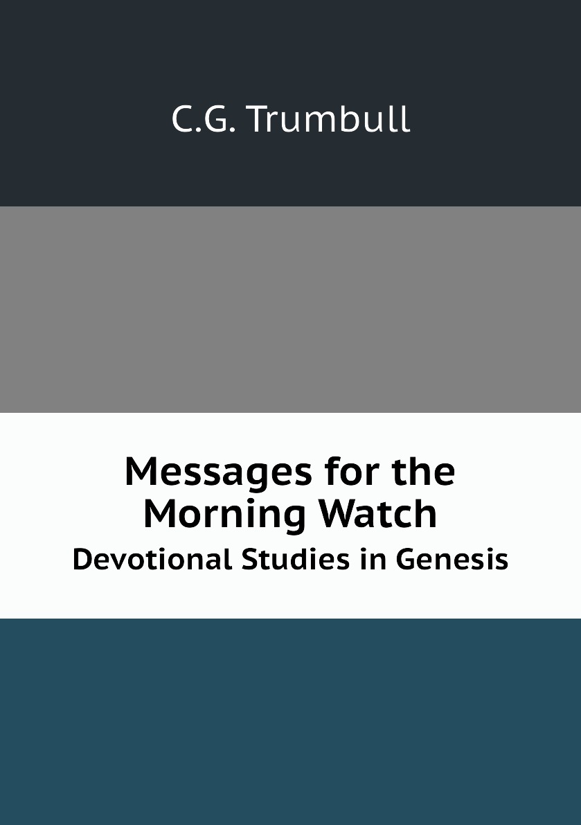 

Messages for the Morning Watch