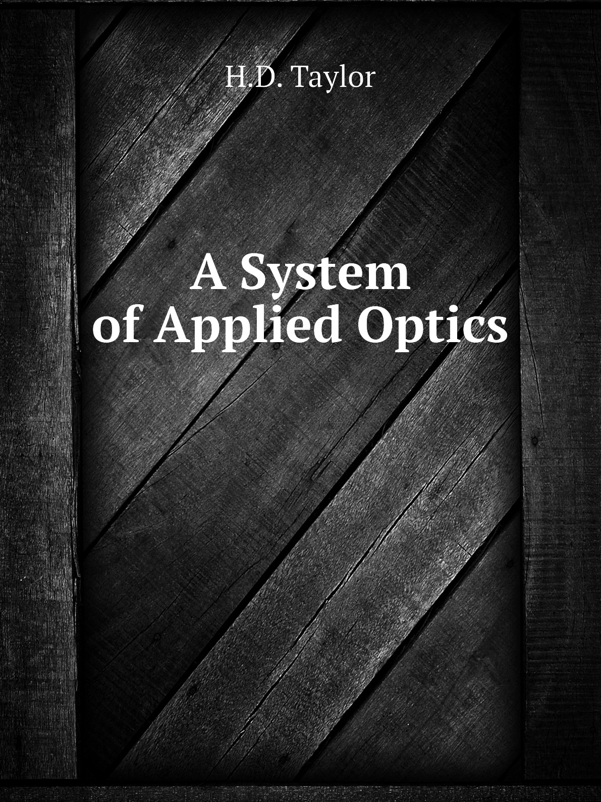 

A System of Applied Optics