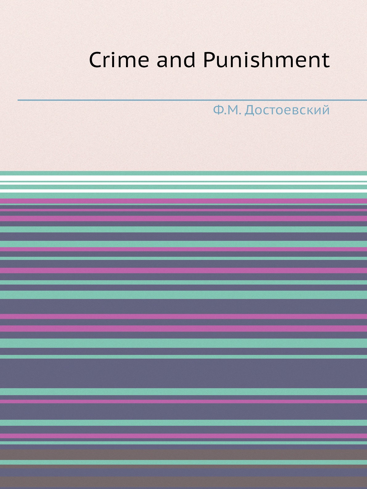 

Crime and Punishment