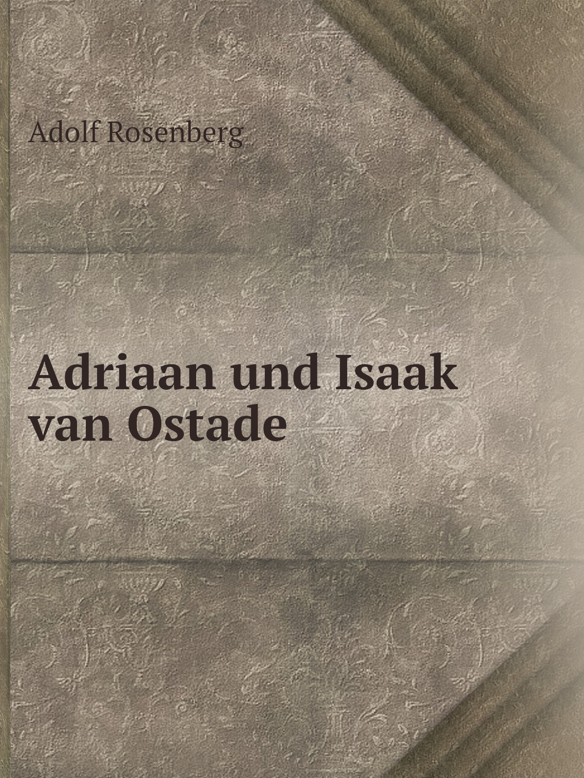 

Adriaan und Isaak van Ostade