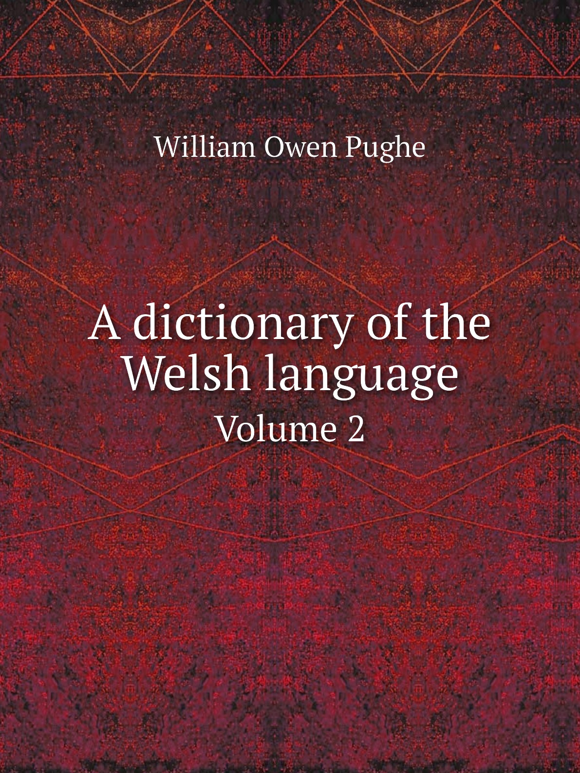 

A dictionary of the Welsh language