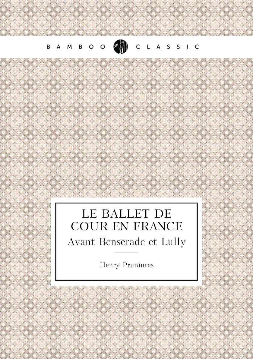 

Le ballet de cour en France
