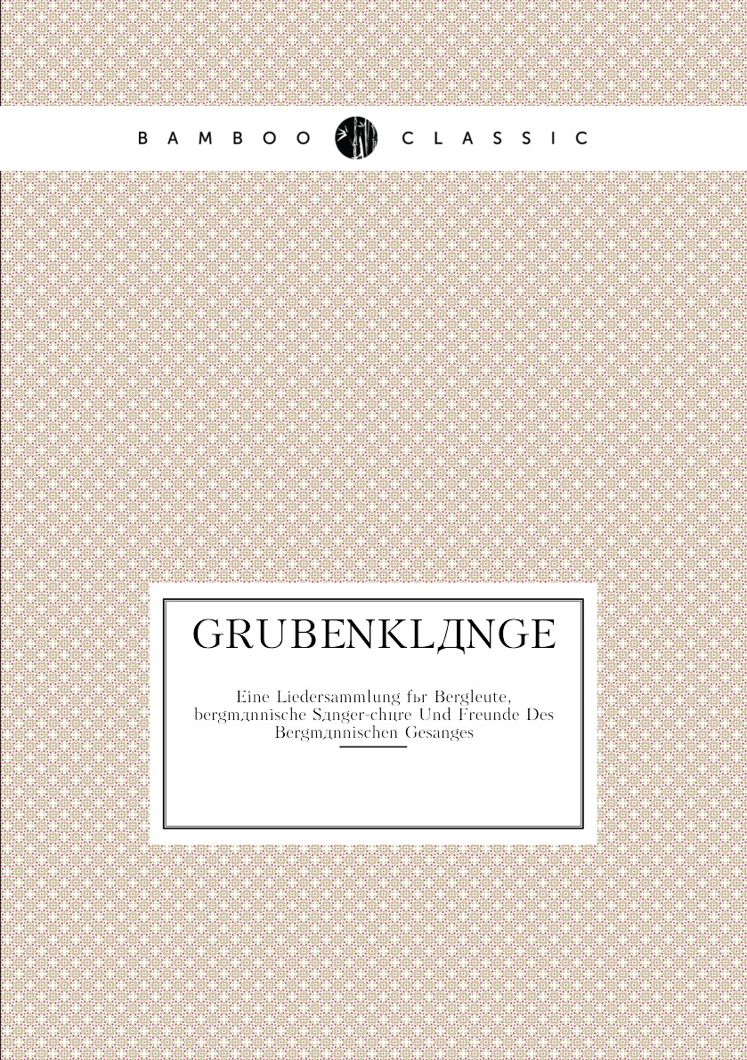 

Grubenklange