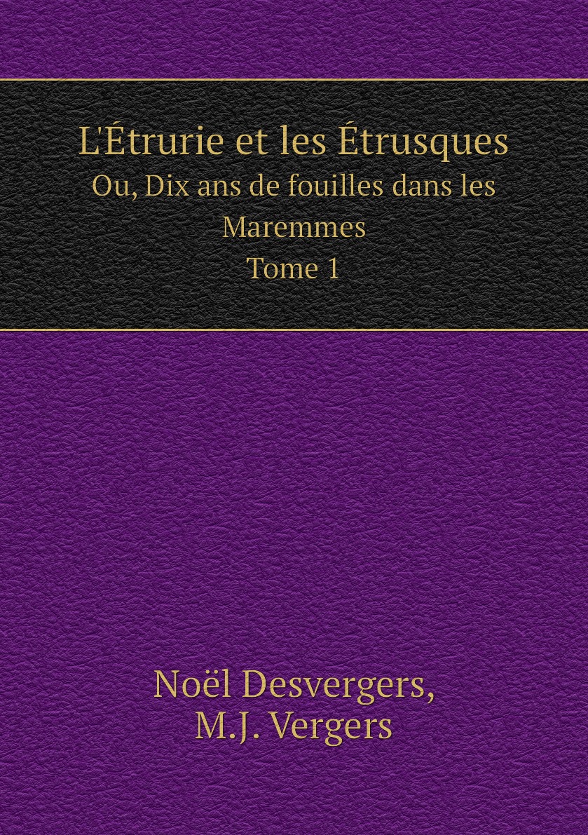 

L'Etrurie et les Etrusques