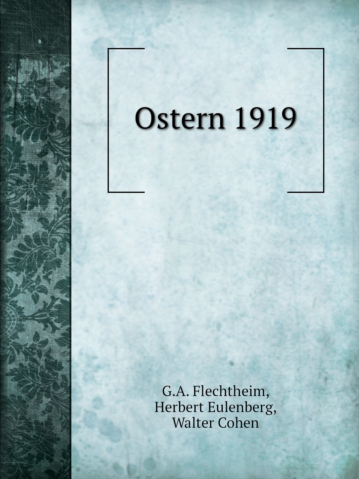 

Ostern 1919