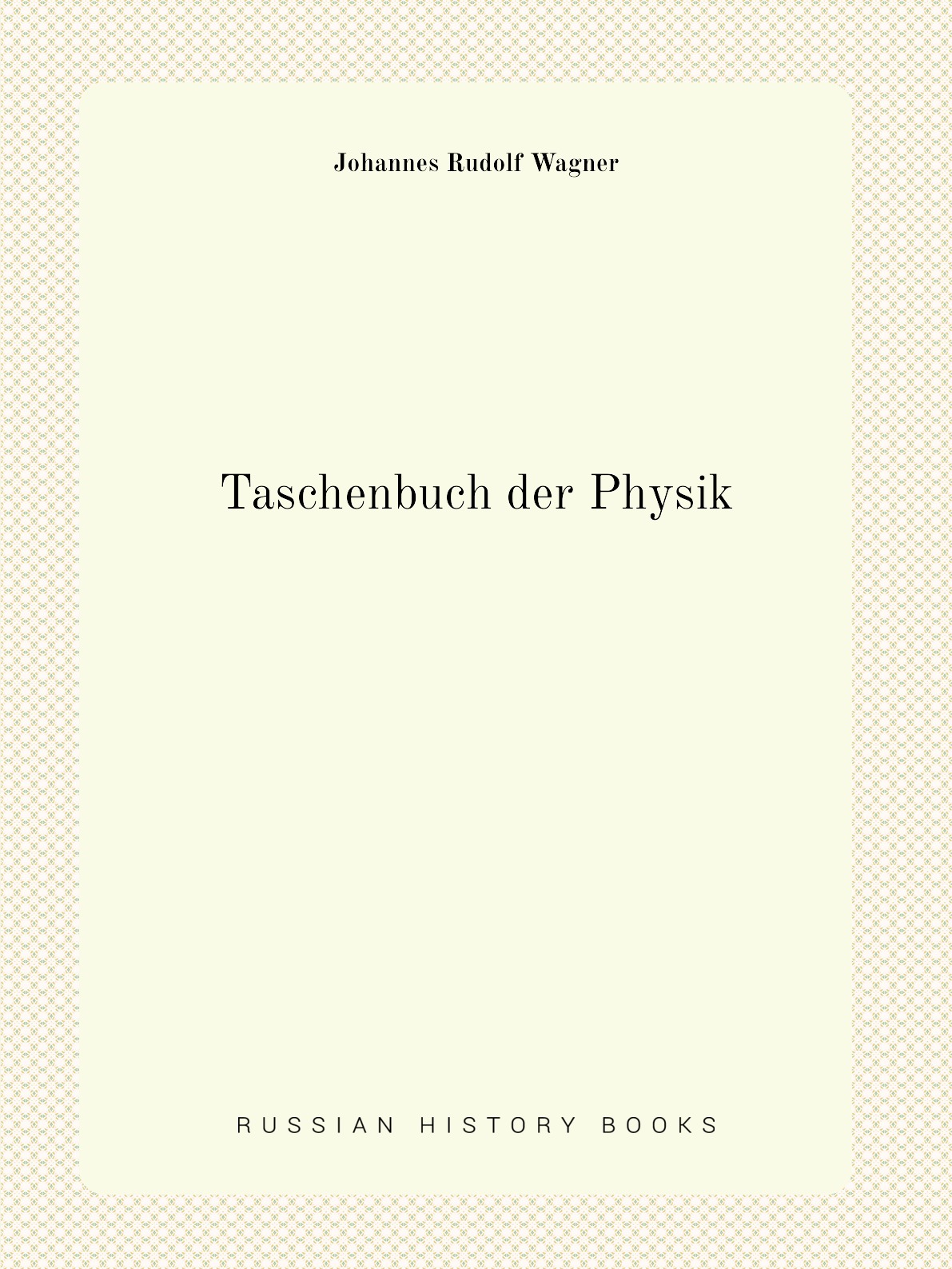 

Taschenbuch der Physik
