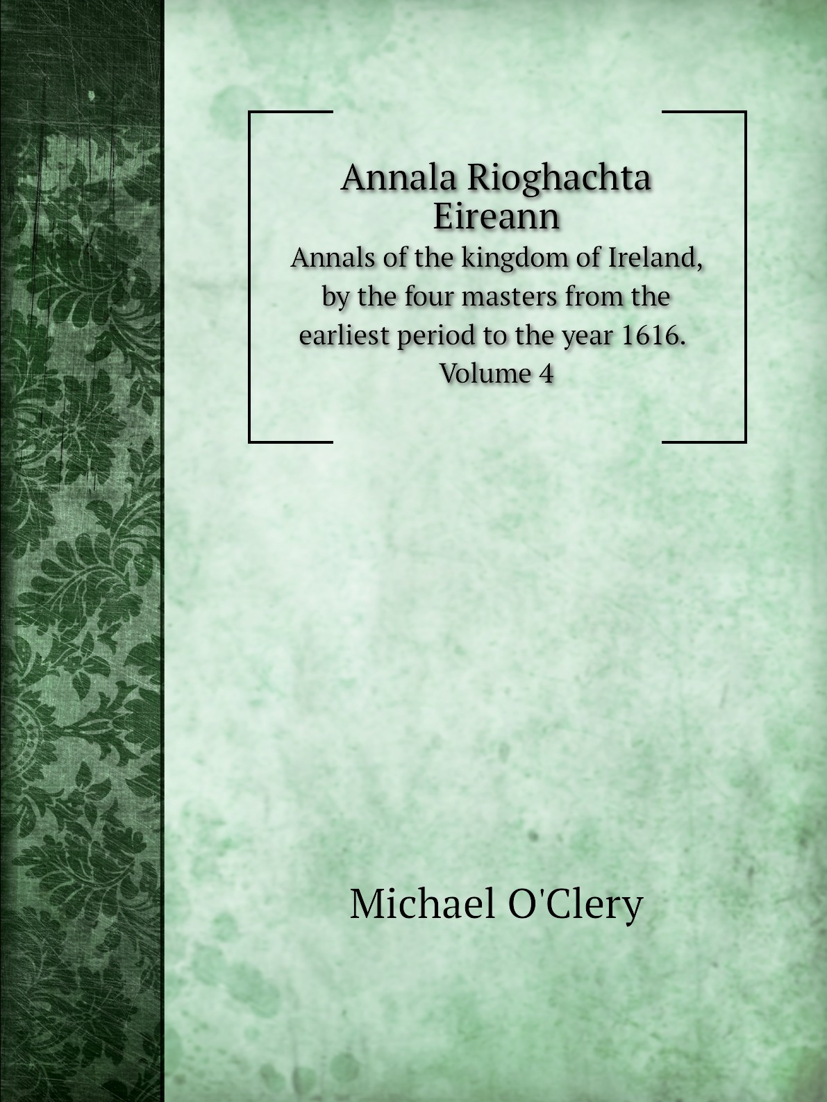 

Annala Rioghachta Eireann