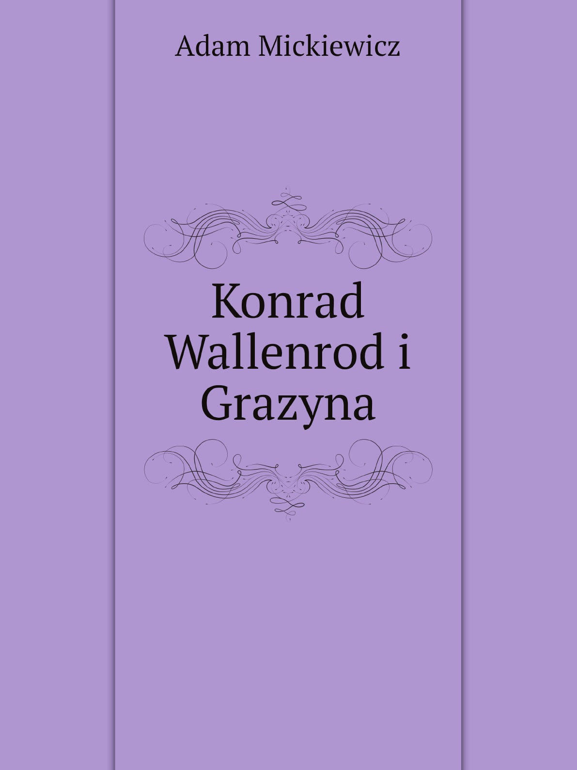 

Konrad Wallenrod i Grazyna