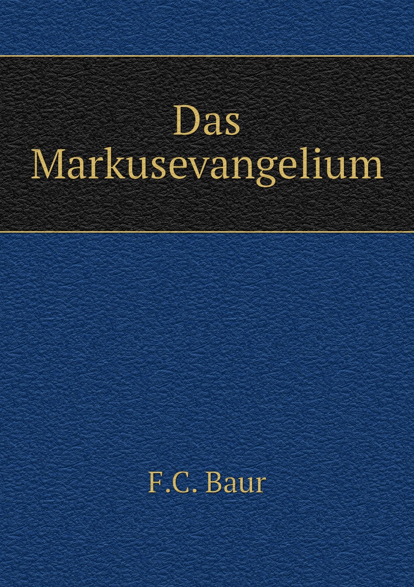 

Das Markusevangelium