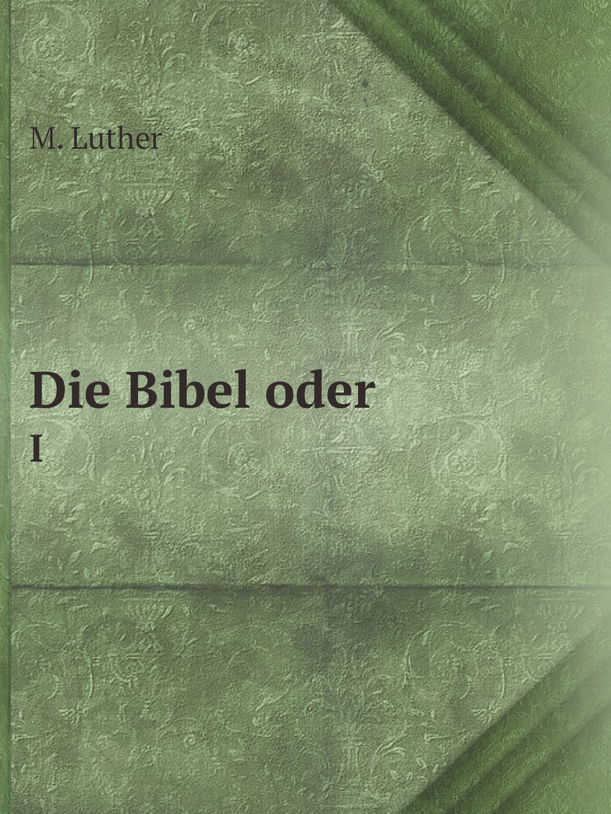 

Die Bibel oder