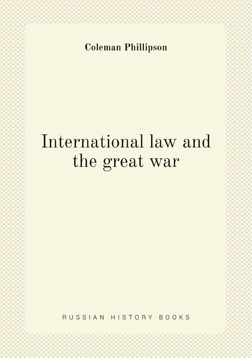 

International law and the great war
